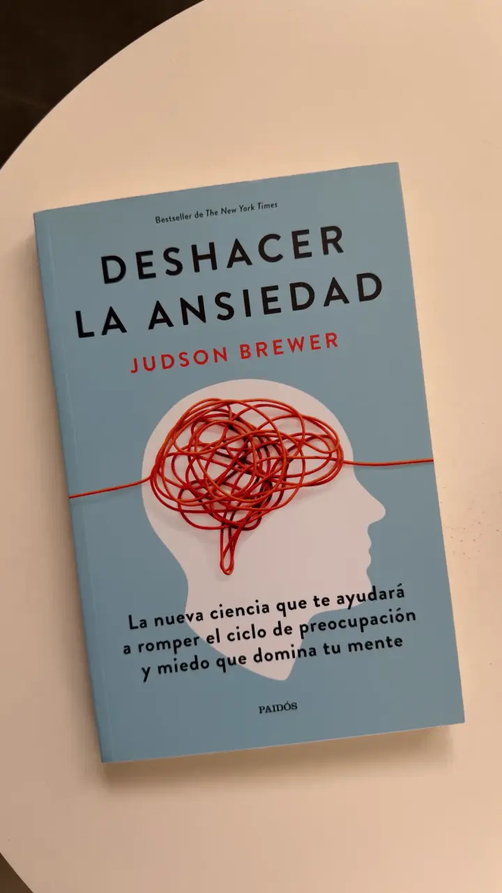 Libro 'Deshacer la Ansiedad' de Judson Brewer - 1