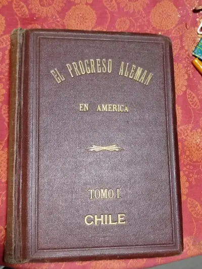 Libro antiguo 'El Progreso Alemán en Chile' 1924 - miniatura 1