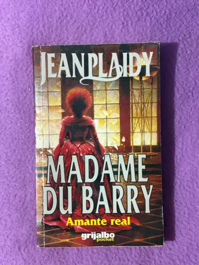 Libro 'Madame Du Barry' de Jean Plaidy - miniatura 1