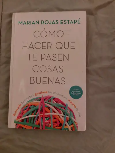 Libro 'Cómo hacer que te pasen cosas buenas' de Marian Rojas Estapé - miniatura 1