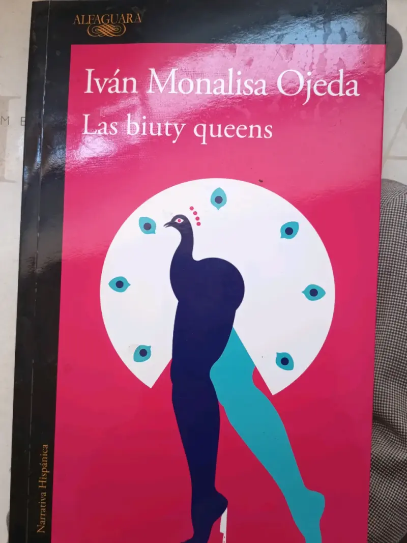 Libro 'Las biuty queens' de Iván Monalisa Ojeda