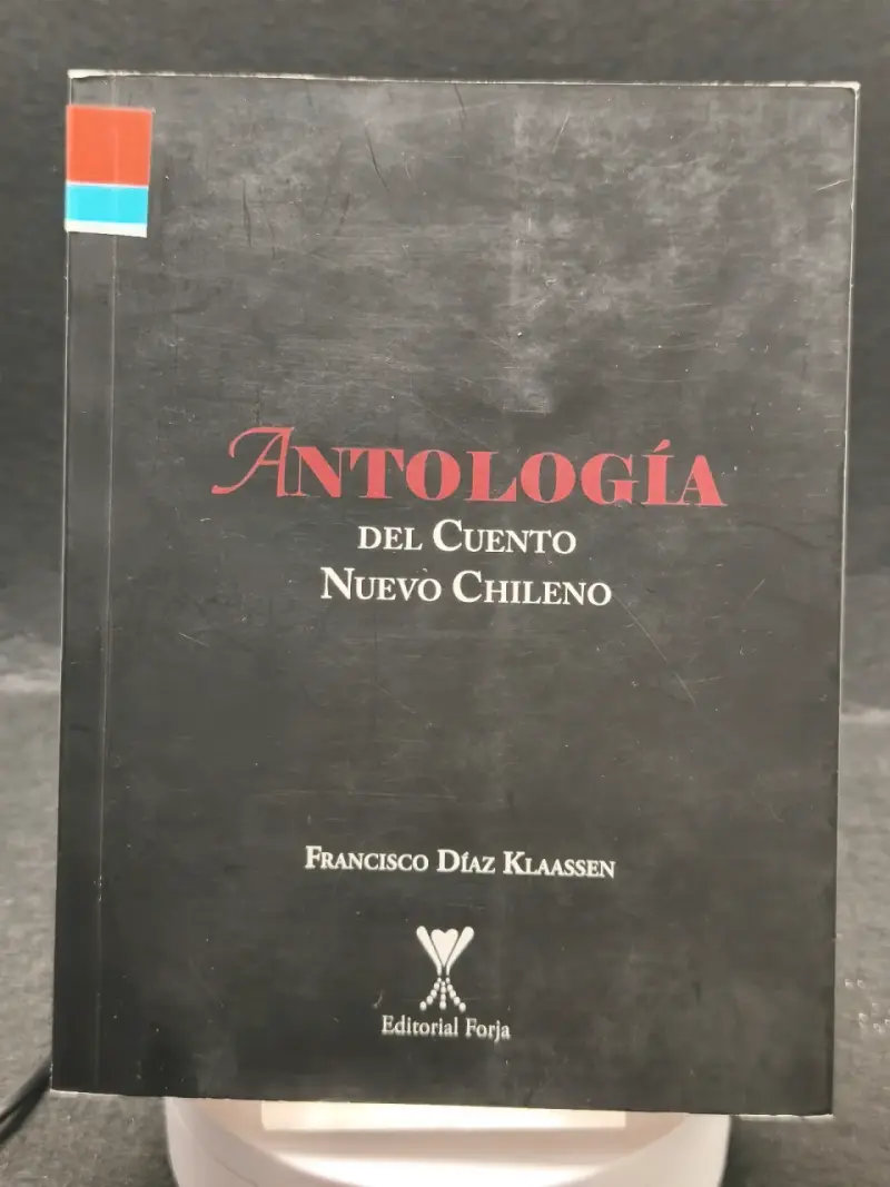 Antología del Cuento Nuevo Chileno - Francisco Díaz Klaassen - 1