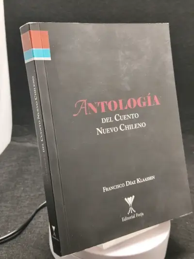 Antología del Cuento Nuevo Chileno - Francisco Díaz Klaassen - miniatura 2