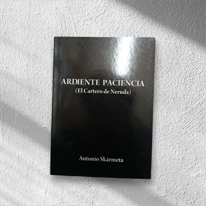 Libro Ardiente Paciencia de Antonio Skármeta