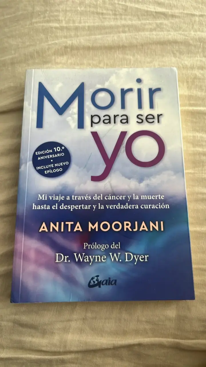 Libro 'Morir para ser yo' de Anita Moorjani