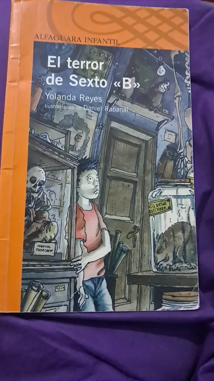 Libro 'El terror de Sexto B' de Yolanda Reyes - 1