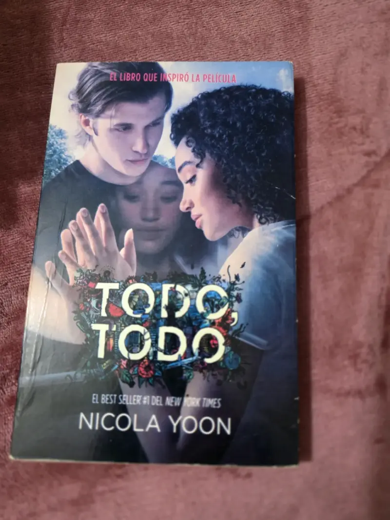 Libro 'Todo, Todo' de Nicola Yoon