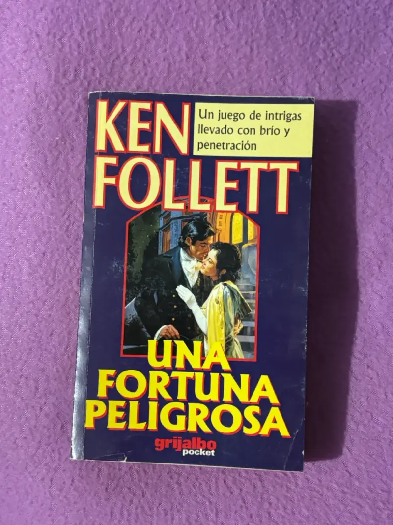 Libro 'Una Fortuna Peligrosa' de Ken Follett - 1