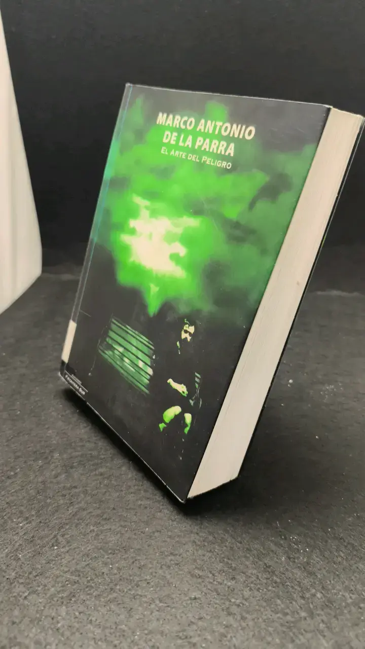 Libro 'El Arte del Peligro' de Marco Antonio de la Parra - 3