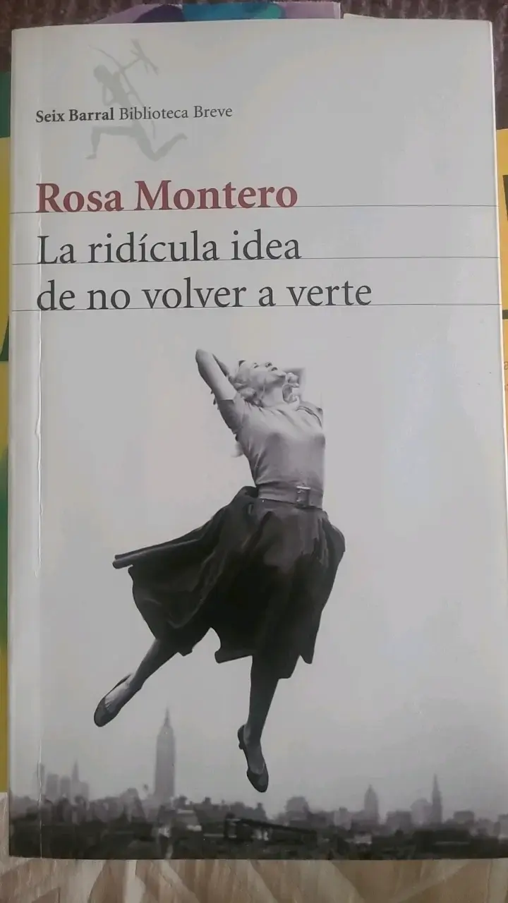 Libro 'La ridícula idea de no volver a verte' de Rosa Montero