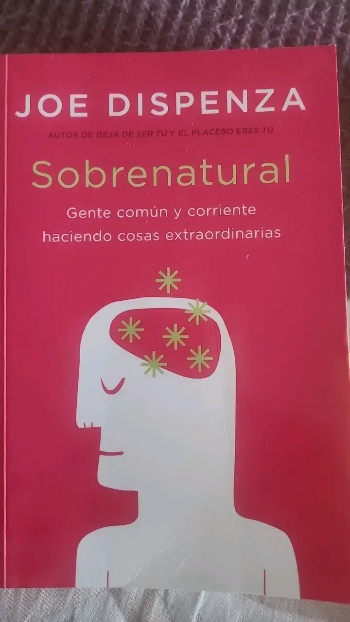 Libro Sobrenatural de Joe Dispenza