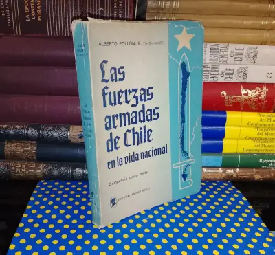 Las Fuerzas Armadas De Chile En La Vida Nacional - miniatura 1