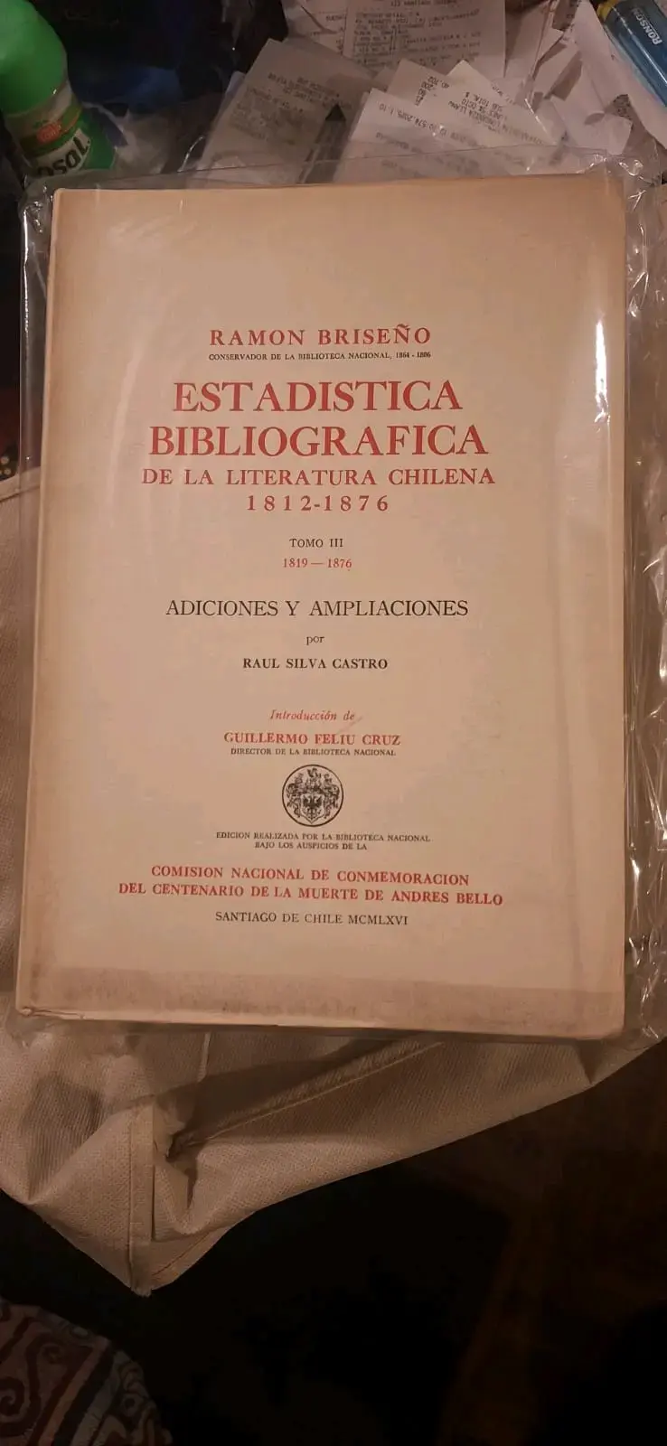Estadística Bibliográfica de la Literatura Chilena 1812-1876