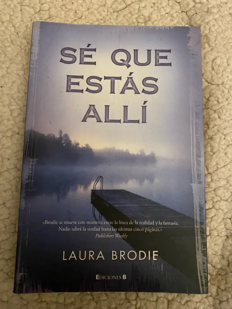 Libro 'Sé que estás allí' de Laura Brodie - 1