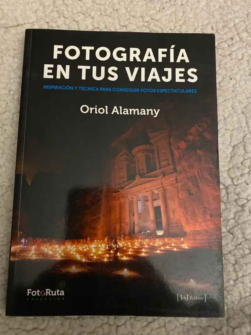 Libro Fotografía en tus Viajes de Oriol Alamany