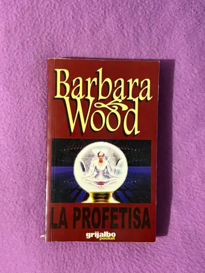 Libro 'La Profetisa' de Barbara Wood - miniatura 1