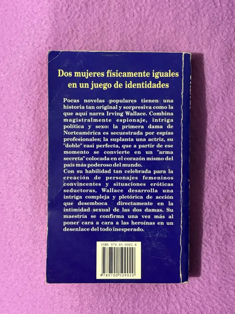 Libro 'La Segunda Dama' de Irving Wallace - 2