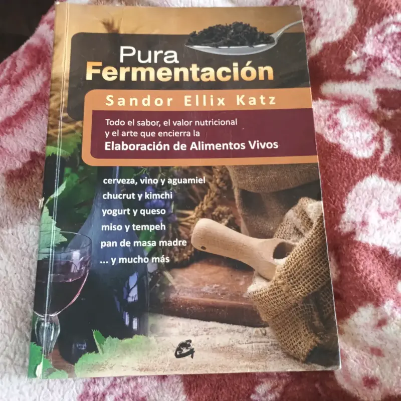 Libro Pura Fermentación de Sandor Ellix Katz - 1