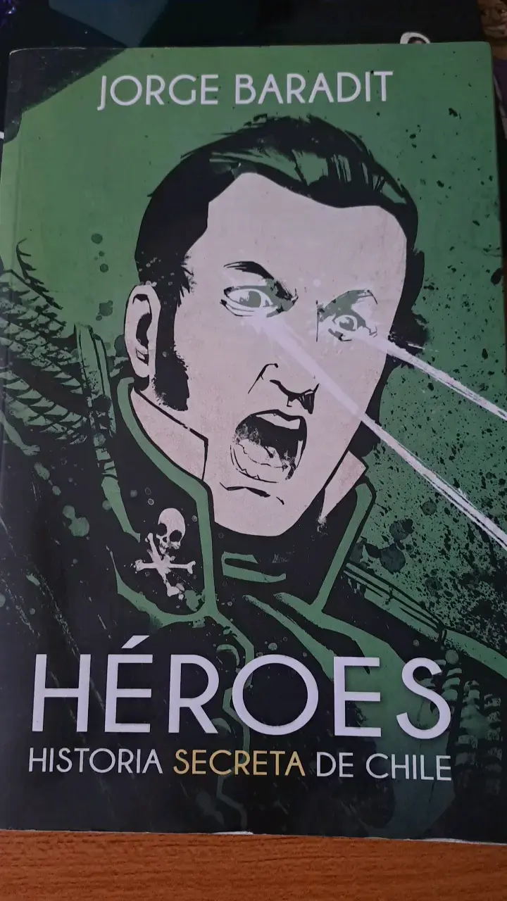 Libro 'Héroes: Historia Secreta de Chile' de Jorge Baradit - 1