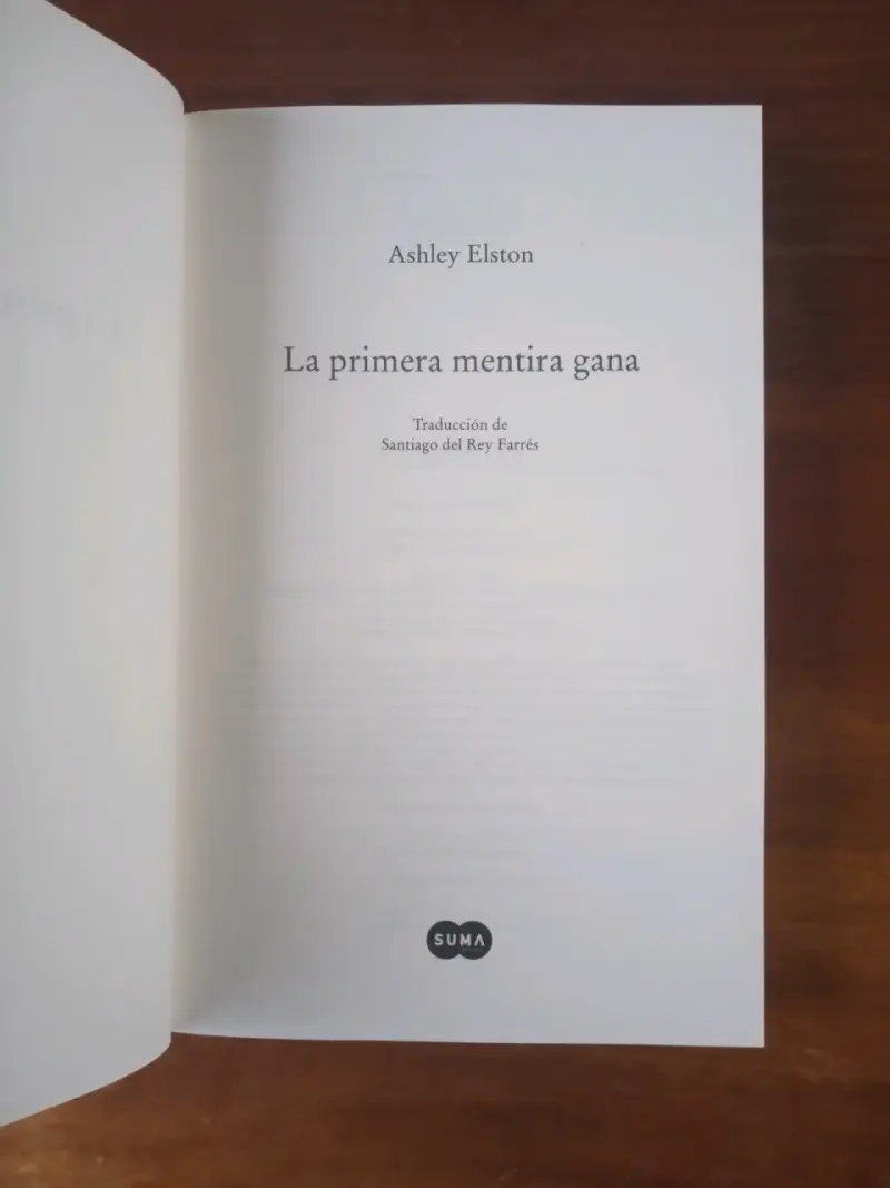 La Primera Mentira Gana. Ashley Elston. Libro. - 5