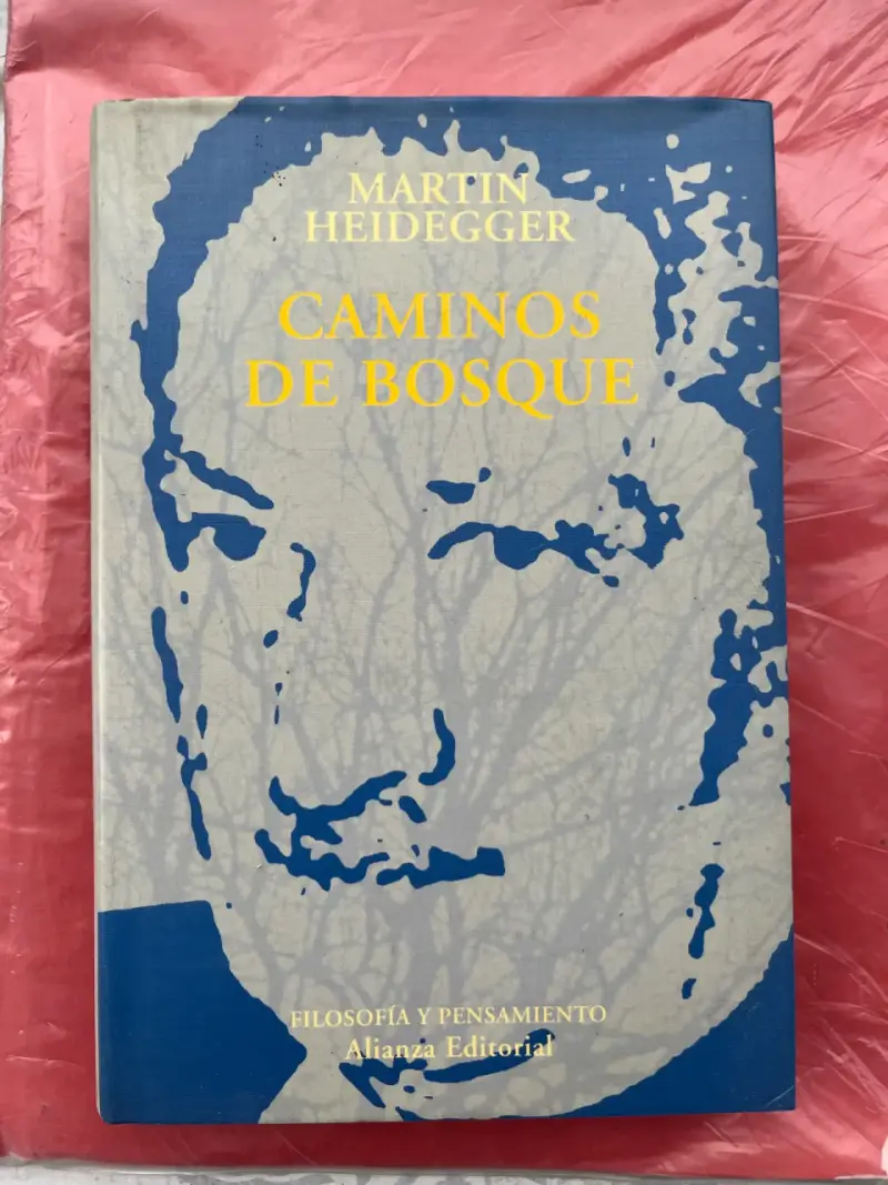 Libro 'Caminos de Bosque' de Martin Heidegger