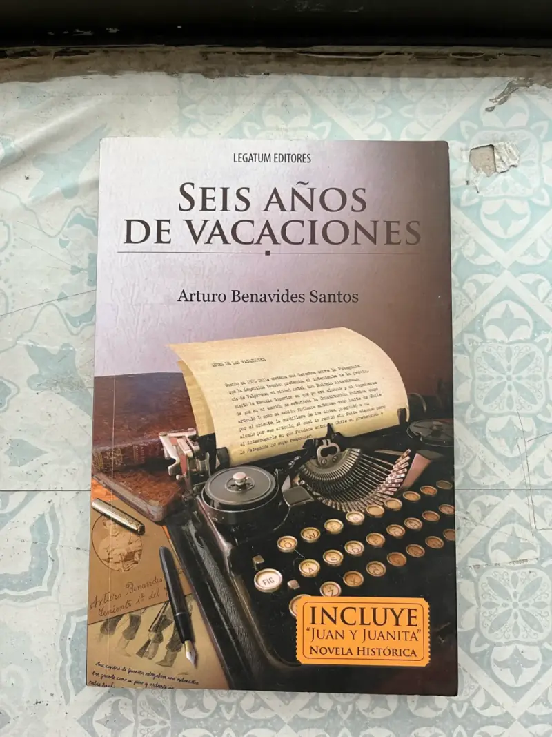 Libro 'Seis Años de Vacaciones' de Arturo Benavides