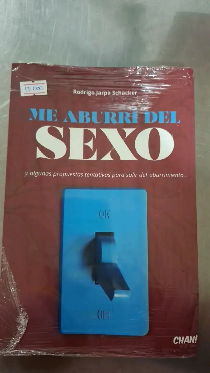 Libro 'Me aburrí del sexo' de Rodrigo Jarpa - 1