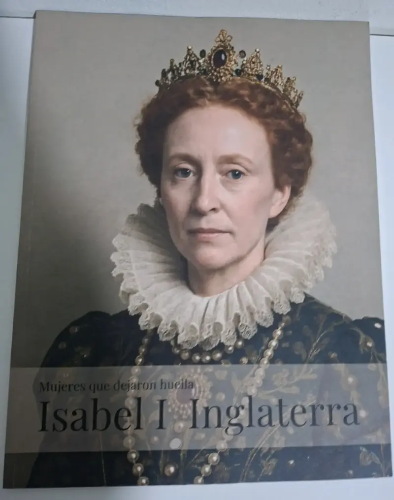Libro 'Isabel I de Inglaterra' edición especial
