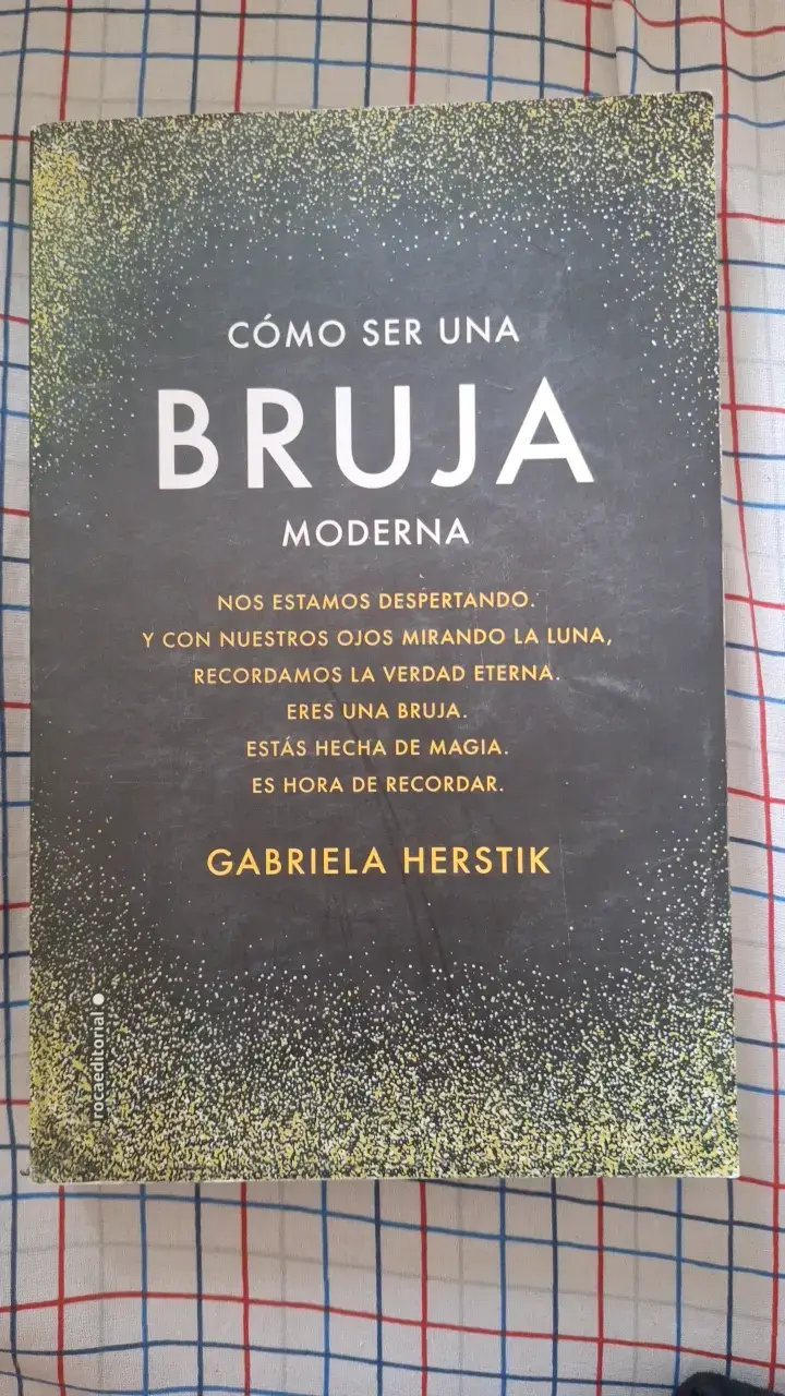 Libro 'Cómo ser una bruja moderna' de Gabriela Herstik - 1