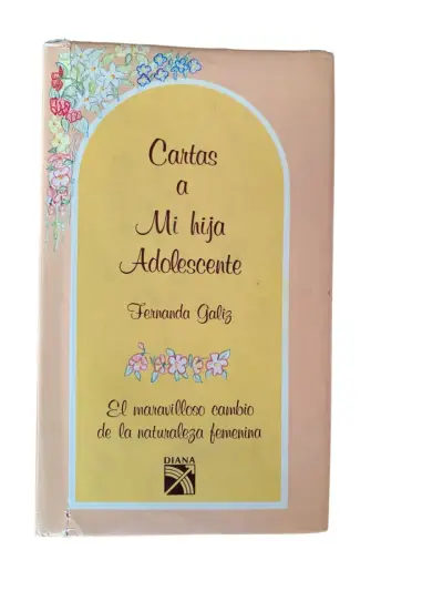 Libro 'Cartas a Mi Hija Adolescente' de Fernanda Galiz - miniatura 1