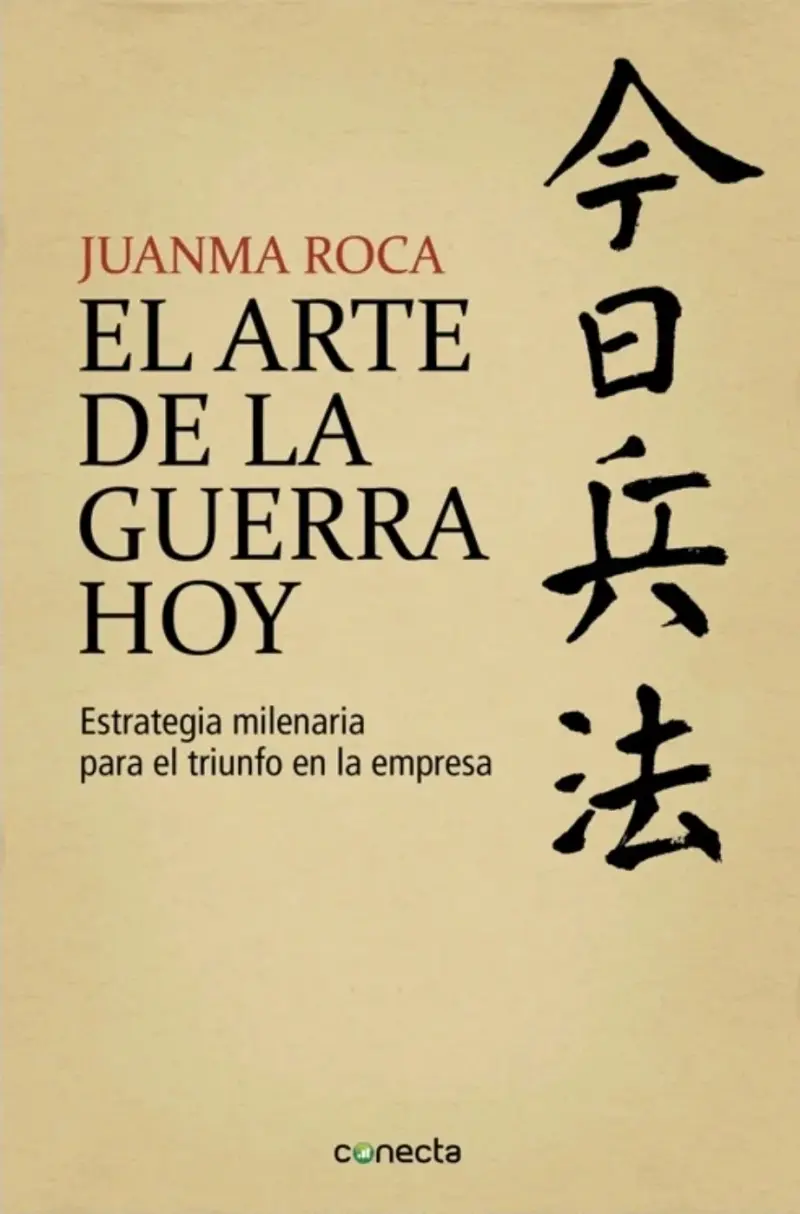 Libro 'El Arte de la Guerra Hoy' de Juanma Roca