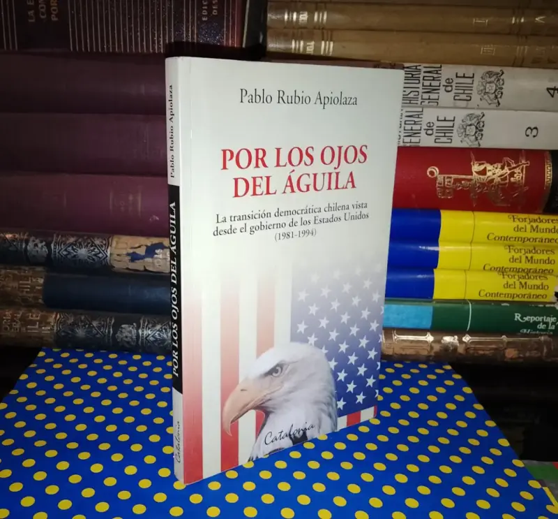 Por Los Ojos Del Águila - Pablo Rubio Apiolaza - 1
