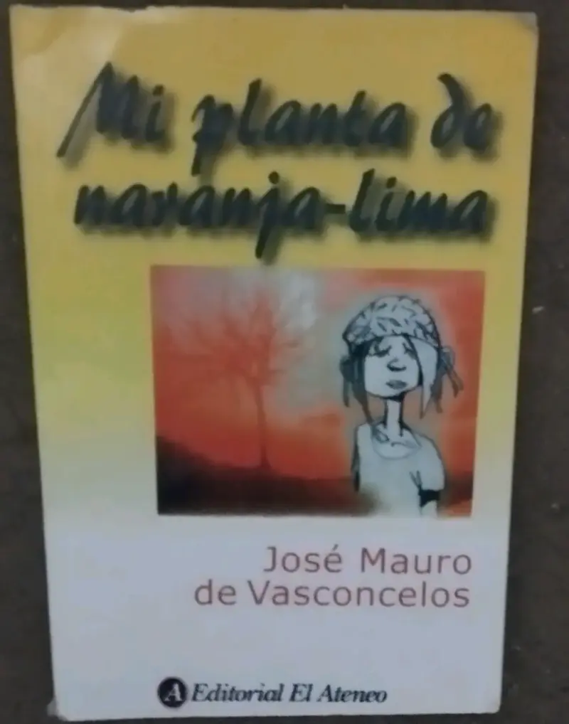 Libro 'Mi planta de naranja-lima' de José Mauro de Vasconcelos