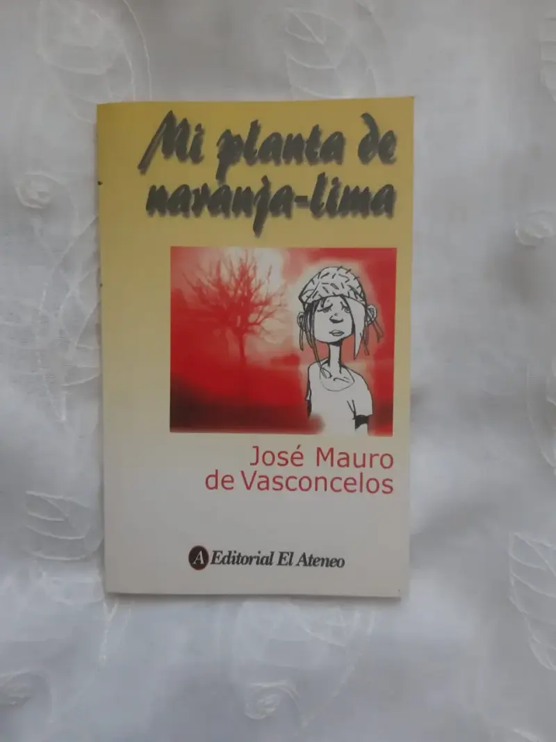 Libro 'Mi planta de naranja-lima' de José Mauro de Vasconcelos