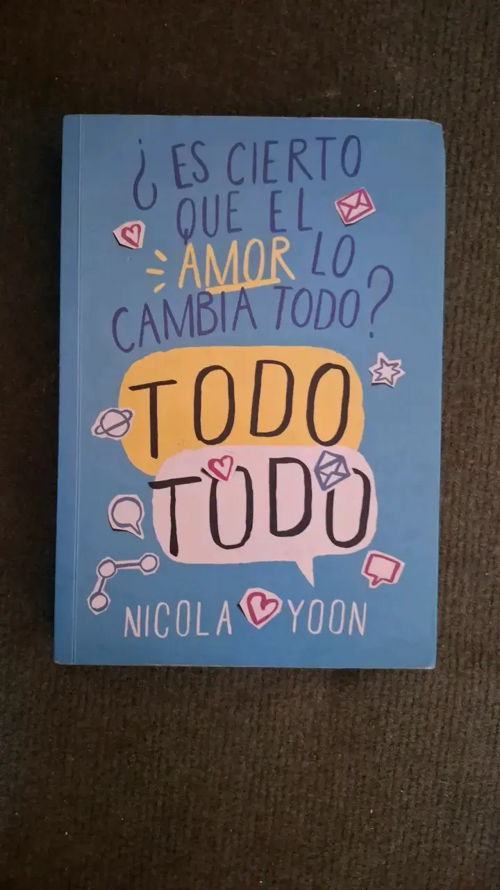 Libro 'Todo Todo' de Nicola Yoon - 1