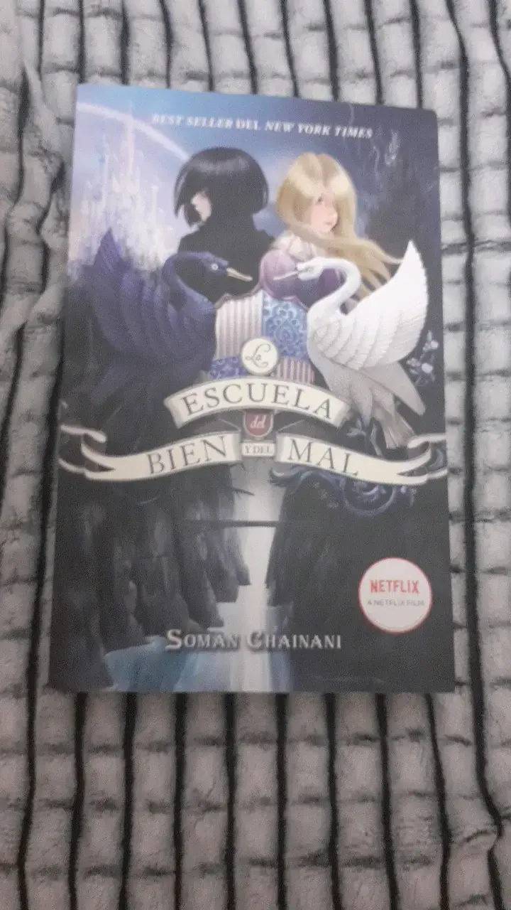 Libro 'La Escuela del Bien y del Mal' de Soman Chainani