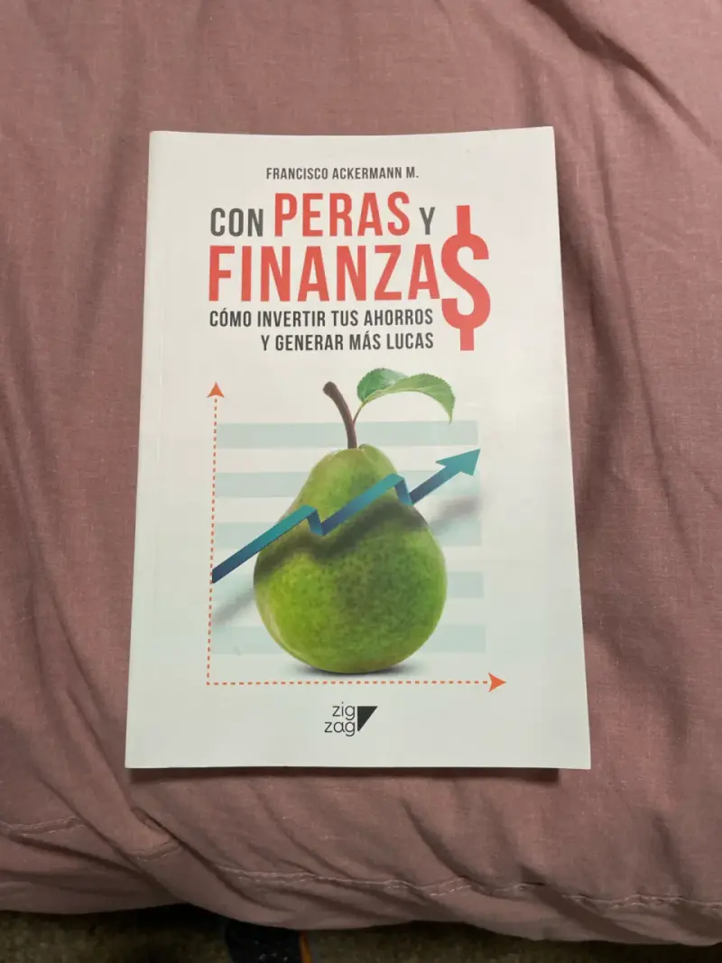 Libro 'Con Peras y Finanzas' de Francisco Ackermann - 1