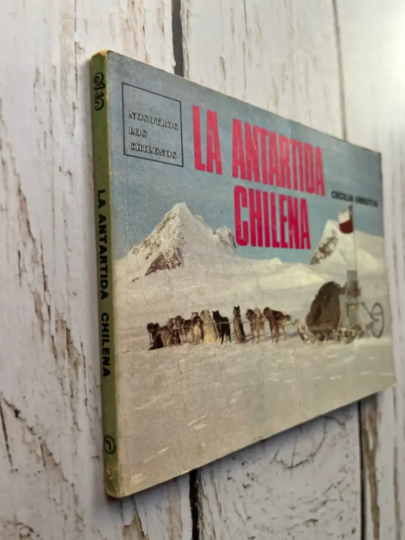 Libro 'La Antártida Chilena' de Cecilia Urrutia - 2