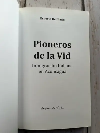 Pioneros de la Vid Inmigracios italiana en Aconcag - miniatura 3