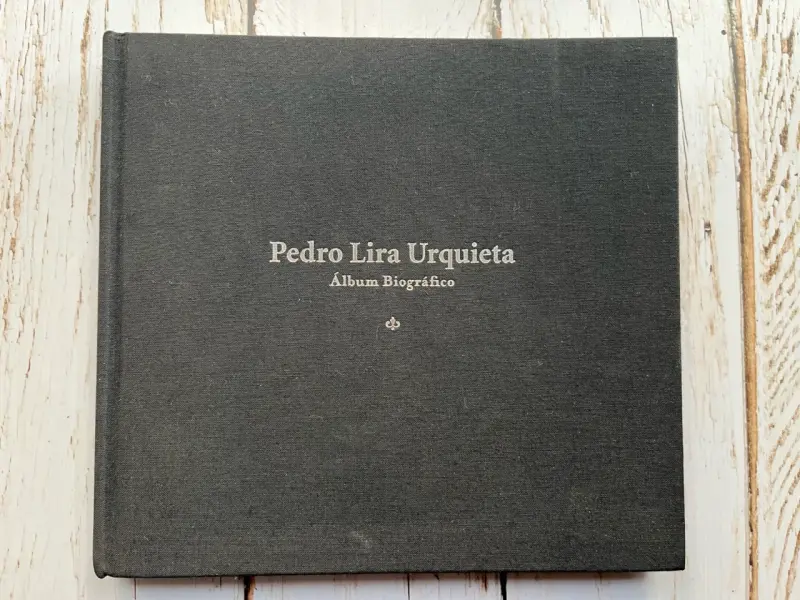 Libro 'Pedro Lira Urquieta: Álbum Biográfico' - 1