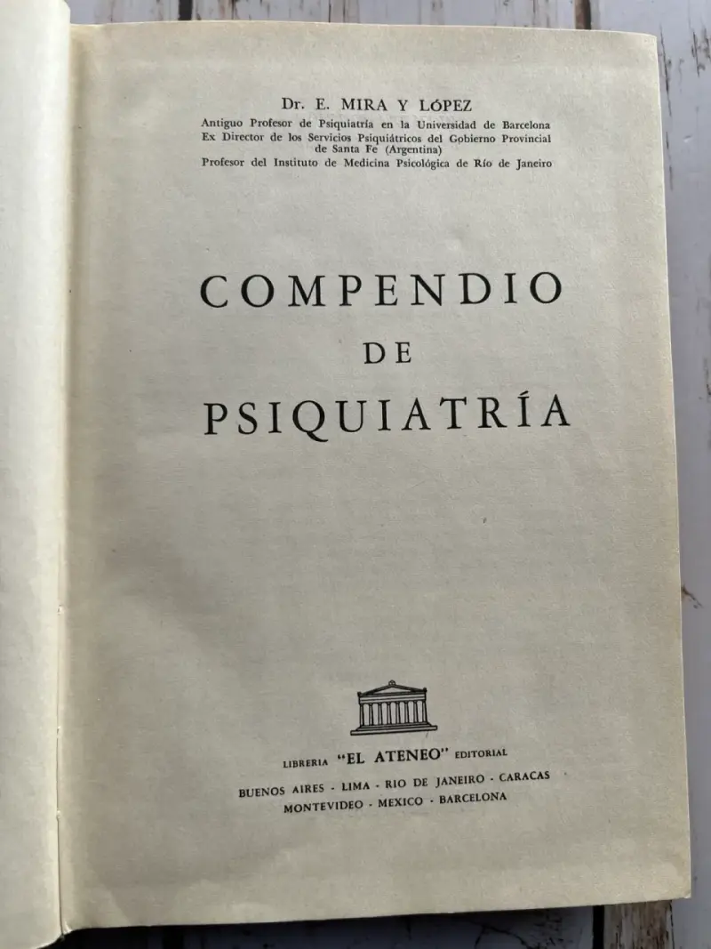 Compendio de Psiquiatría / Dr. E. Mira y López - 2
