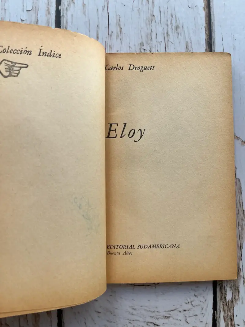 Libro 'Eloy' de Carlos Droguett / 1969 - 4
