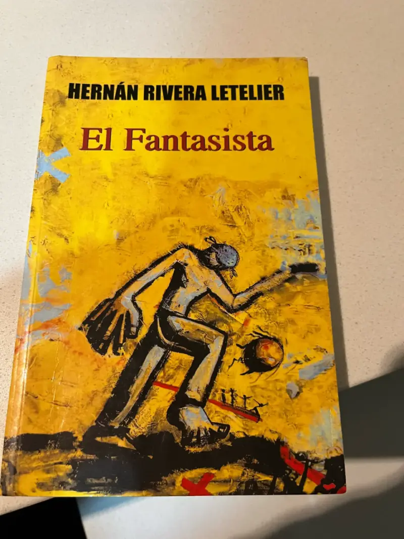 Libro 'El Fantasista' de Hernán Rivera Letelier