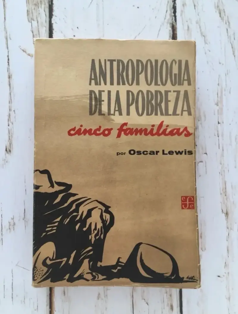 Libro 'Antropología de la Pobreza' de Oscar Lewis - 1