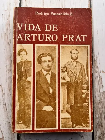Libro 'Vida de Arturo Prat' por Rodrigo Fuenzalida - miniatura 1