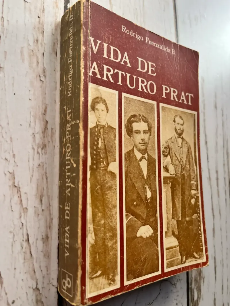 Libro 'Vida de Arturo Prat' por Rodrigo Fuenzalida - 2