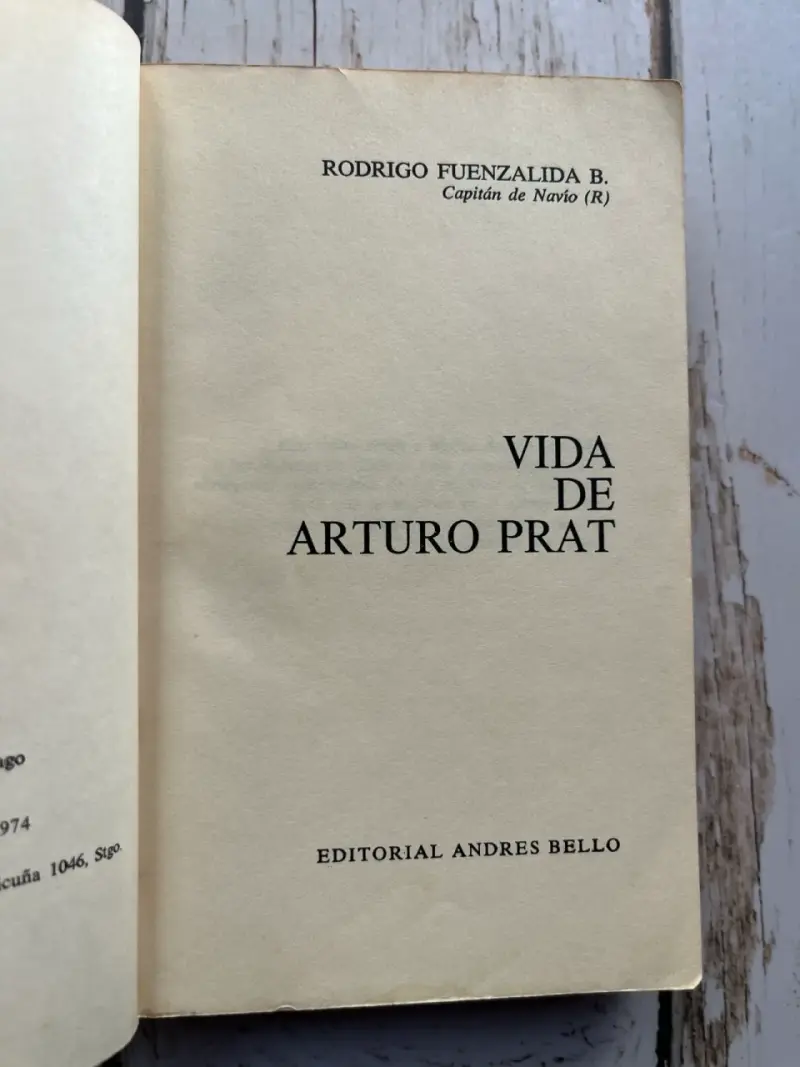 Libro 'Vida de Arturo Prat' por Rodrigo Fuenzalida - 4