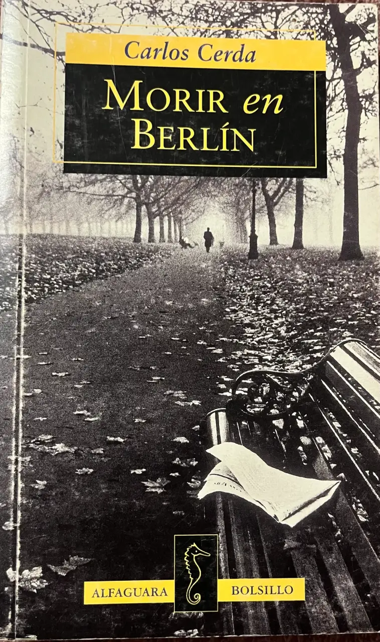 Libro 'Morir en Berlín' de Carlos Cerda