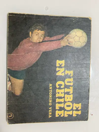 Libro 'El Fútbol en Chile' de Antonino Vera - miniatura 1