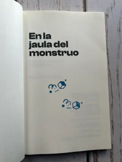 En la jaula del monstruo /Miguel Roselló-Peñaloza - miniatura 4